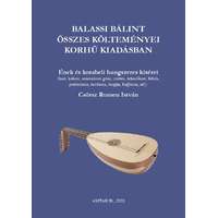 AMTAK Balassi Bálint összes költeménye korhű kiadásban - zenei melléklettel