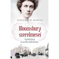 Kossuth Kiadó Bloomsbury szerelmesei 2. - Vanessa és az élet művészete