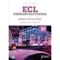 Maxim ECL próbanyelvvizsga német nyelvből - 8 középfokú feladatsor - B2 szint (CD-melléklettel)