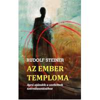Hermit Könyvkiadó Az ember temploma - Apró ajándék a szellemek szétválasztásához