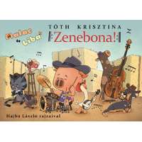 Manó Könyvek Kiadó Malac és Liba 13. - Zenebona!