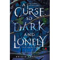 Könyvmolyképző Kiadó A Curse So Dark and Lonely - Sötét, magányos átok (Az Átoktörő 1.)