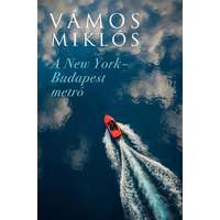 Athenaeum Kiadó A New York-Budapest metró