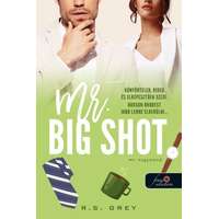 Könyvmolyképző Kiadó Mr. Big Shot - Mr. Nagymenő