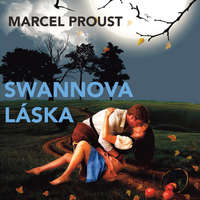 Radioservis a.s. Marcel Proust: Swannova láska