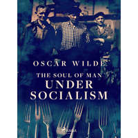 SAGA Egmont The Soul of Man Under Socialism