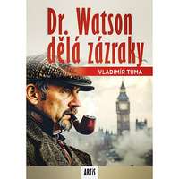 Artis Dr. Watson dělá zázraky