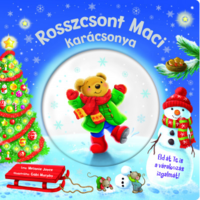 Napraforgó Könyvkiadó Csillogó mesevilág - Rosszcsont Maci karácsonya (BK24-100459)