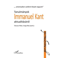 Tánczos Péter, Varga Rita Tanulmányok Immanuel Kant aktualitásáról (BK24-155039)