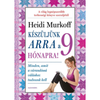 Heidi Murkoff Készüljünk arra a 9 hónapra! (BK24-189711)