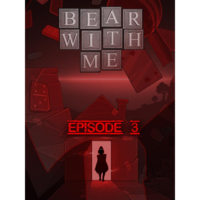 Exordium Games Bear With Me - Episode Three (PC - Steam elektronikus játék licensz)