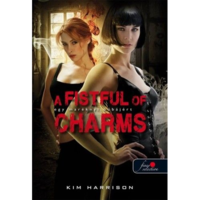 Kim Harrison A Fistful of Charms - Egy maréknyi bűbájért (BK24-158268)
