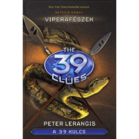 Peter Lerangis A 39 kulcs - Viperafészek (BK24-124906)