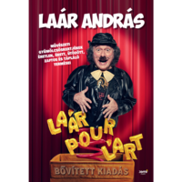 Laár András Laár Pour L'art - bővített kiadás (BK24-177470)