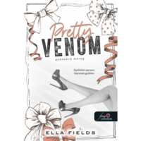 Ella Fields Pretty Venom - Gyönyörű méreg (Gray Springs Egyetem 3.) (BK24-206416)