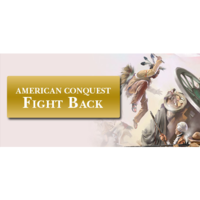 GSC World Publishing American Conquest: Fight Back (PC - Steam elektronikus játék licensz)