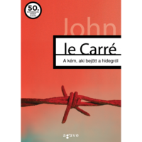 John Le Carré A kém, aki bejött a hidegről (BK24-193556)