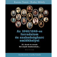 Katona Tamás, Ráday Mihály Az 1848/1849-es forradalom és szabadságharc emlékhelyei III. (BK24-187760)