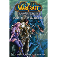 Richard A. Knaak World of Warcraft: Árnyékszárny - Peremföld sárkányai - Árnyékszárny-duológia - Első kötet (BK24-216546)