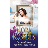 Nora Roberts Képmutatók: egy kép - egy hang (BK24-169448)