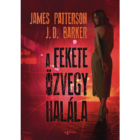 J.D. Barker - James Patterson A fekete özvegy halála (BK24-212223)