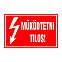 N/A Mûködtetni tilos! (DKRF-VILL-1566-7)