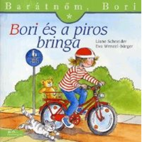 Liane Schneider Barátnőm, Bori: Bori és a piros bringa (BK24-132814)