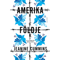Jeanine Cummins Amerika földje (BK24-179593)