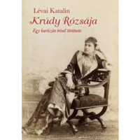 Lévai Katalin Krúdy rózsája (BK24-205761)