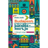 Deák Judit Budapest tündérkertje - A Margit-sziget (BK24-215113)