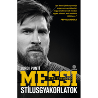Jordi Punti Messi mint fogalom - Stílusgyakorlatok (BK24-194951)