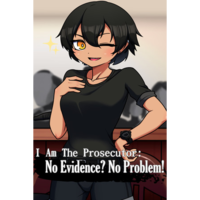 Sigyaad Team I Am The Prosecutor: No Evidence? No Problem! (PC - Steam elektronikus játék licensz)