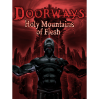 Saibot Studios Doorways: Holy Mountains of Flesh (PC - Steam elektronikus játék licensz)