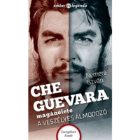 Nemere István Che Guevara magánélete (BK24-140590)