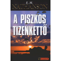 Eric Mick Nathanson A piszkos tizenkettő (BK24-20046)