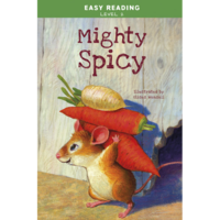 Napraforgó 2005 Kft. Easy Reading: Level 2 - Mighty Spicy (BK24-198376)