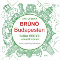Bartos Erika Buda hegyei lépésről lépésre - Brúnó Budapesten 2. (BK24-163881)