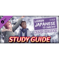 RIVER CROW STUDIO Learn Japanese To Survive! Kanji Combat - Study Guide (PC - Steam elektronikus játék licensz)