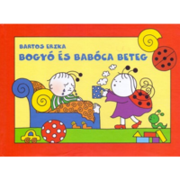 Bartos Erika Bogyó és Babóca beteg (BK24-215503)