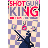 PUNKCAKE Delicieux Shotgun King: The Final Checkmate (PC - Steam elektronikus játék licensz)