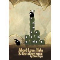 Black Pants Studio About Love, Hate and the other ones (PC - Steam elektronikus játék licensz)