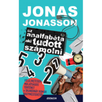 Jonas Jonasson Az analfabéta aki tudott számolni (BK24-213693)