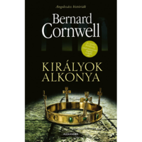 Bernard Cornwell Királyok alkonya (BK24-210011)