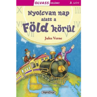 Jules Verne Olvass velünk! (3) - 80 nap alatt a Föld körül (BK24-144967)