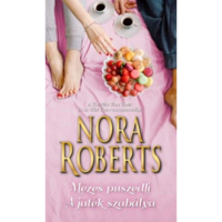 Nora Roberts Mézes puszedli - A játék szabálya (BK24-166546)
