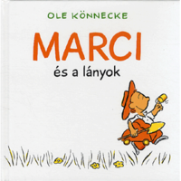 Ole Könnecke Marci és a lányok (BK24-124281)