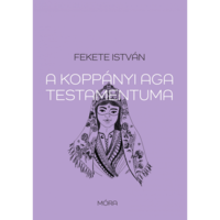 Fekete István A koppányi aga testamentuma (BK24-198006)