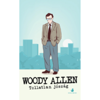 Woody Allen Tollatlan jószág (BK24-199596)