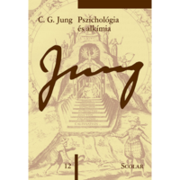 Carl Gustav Jung Pszichológia és alkímia - (ÖM 12) (BK24-210381)