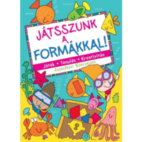 CSENGŐKERT KIADÓ Játsszunk a formákkal! (BK24-140143)